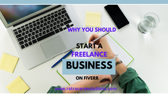 why you should start a freelance business on Fiverr