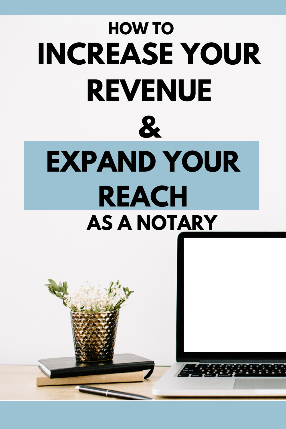 how to increase your revenue as a notary